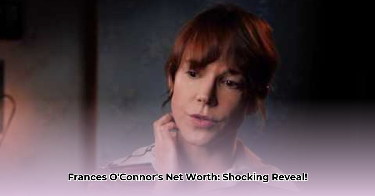 frances-o-connor-net-worth